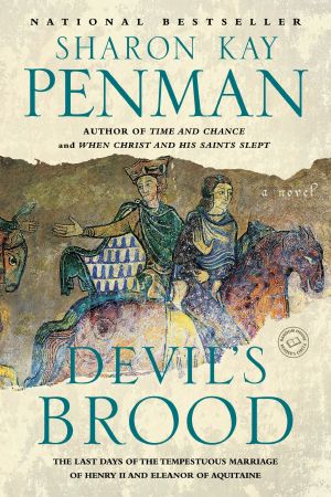 [Henry II and Eleanor of Aquitaine 03] • Devil's Brood